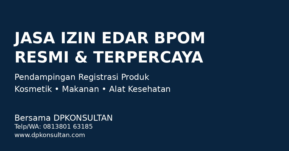 JASA IZIN EDAR BPOM