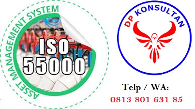 JASA KONSULTAN SERTIFIKASI ISO 55001-Asset Management System