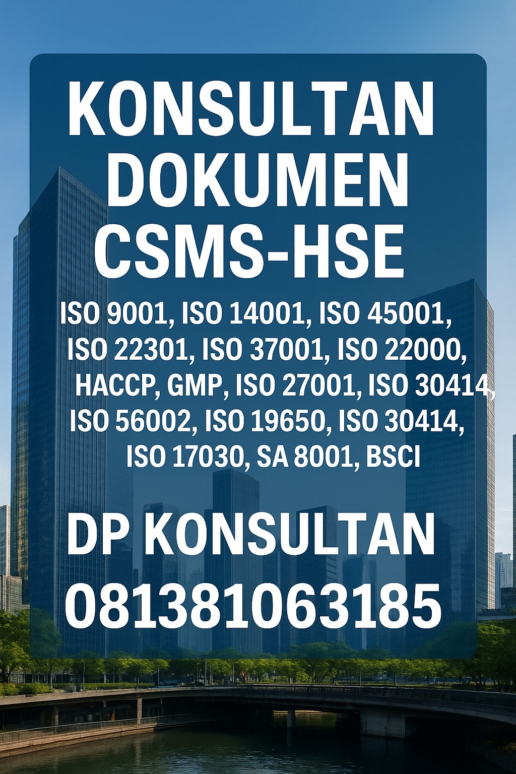 DPKonsultan melayani jasa sertifikasi ISO, SMK3, SKK-SBU, CSMS-ECHSEMS, serta Inhouse Training profesional. Proses cepat, harga terbaik, dan lulus audit 100%.